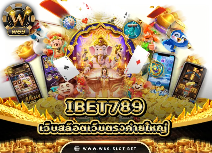 ibet 789 link เข้าสู่ระบบ 2025